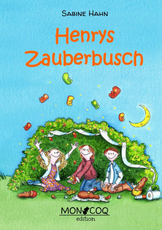 Kniha Henrys Zauberbusch Sabine Hahn