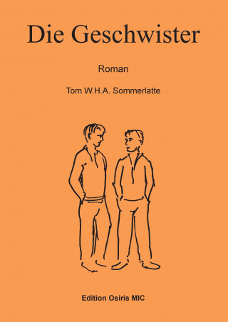 Carte Die Geschwister Tom W. H. A. Sommerlatte
