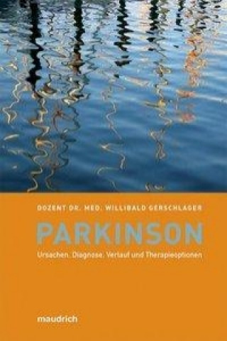Könyv Parkinson Willibald Gerschlager