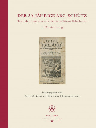 Книга Der 30-jährige ABC-Schütz. Text, Musik und szenische Praxis im Wiener Volkstheater David McShane