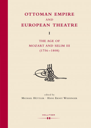 Kniha Ottoman Empire and European Theatre Vol. I Michael Hüttler