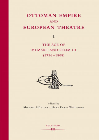 Book Ottoman Empire and European Theatre Vol. I Michael Hüttler