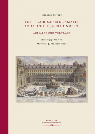 Carte Texte zur Musikdramatik im 17. und 18. Jahrhundert. Herbert Seifert