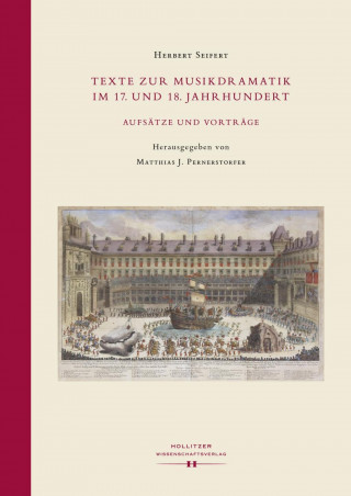 Książka Texte zur Musikdramatik im 17. und 18. Jahrhundert. Herbert Seifert