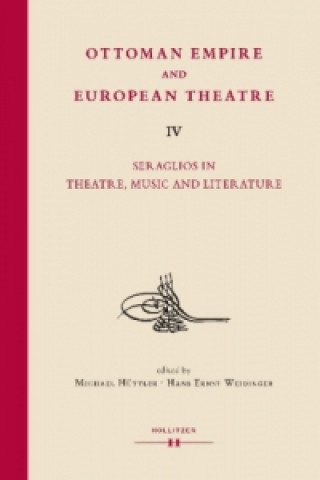 Knjiga Ottoman Empire and European Theatre Vol. IV Michael Hüttler