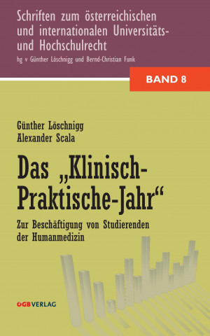 Книга Das "Klinisch-Praktische Jahr" Günther Löschnigg