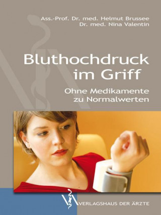 Book Bluthochdruck im Griff Helmut Brusseé