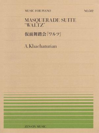 Carte Waltz from Masquerade Suite: Piano Solo Aram Khachaturian