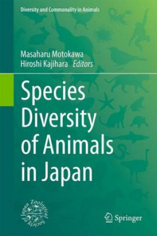 Książka Species Diversity of Animals in Japan Masaharu Motokawa