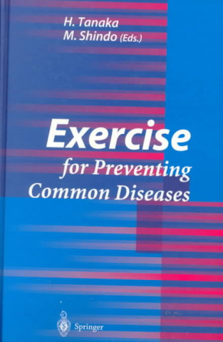 Kniha Exercise for Preventing Common Diseases S. Munehiro