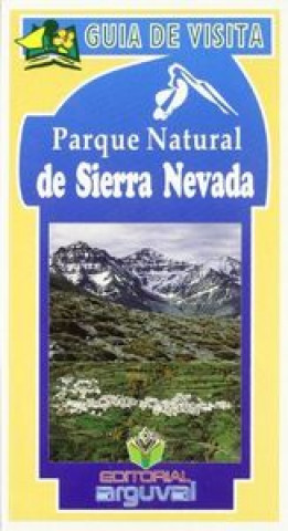 Könyv ARGUVAL PARQUE NATURAL S.NEVADA 