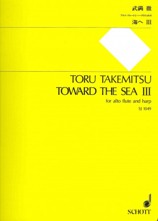 Carte Toward the Sea III Toru Takemitsu