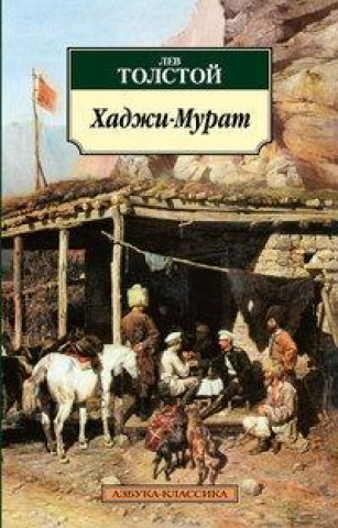 Kniha Hadzhi-Murat Lev Tolstoj