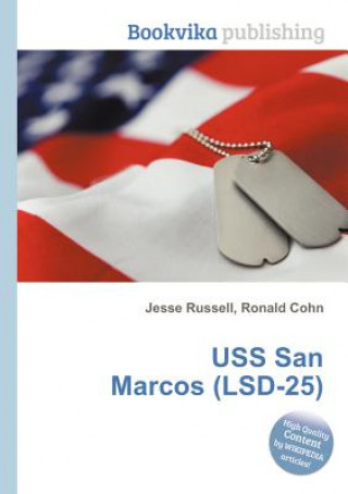 Könyv USS San Marcos (LSD-25) Jesse Russell
