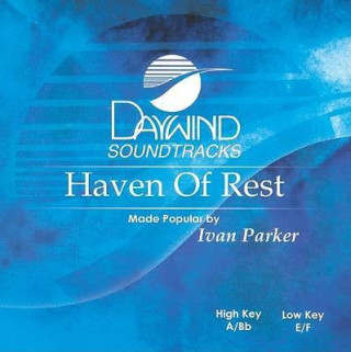 Hanganyagok Haven of Rest Ivan Parker