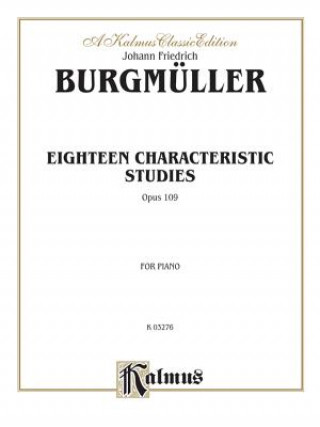 Kniha Eighteen Characteristic Studies, Op. 109 Johann Burgmller