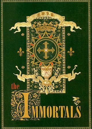 Knjiga The Immortals Blessed John of the Holy Grail