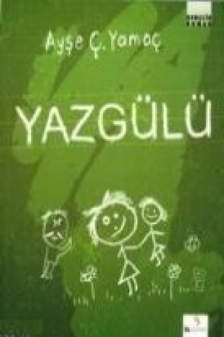 Książka Yazgülü Ayse Yamac