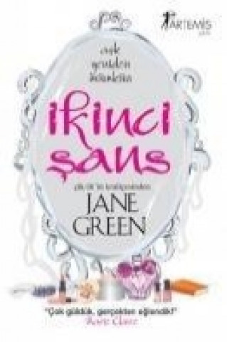Könyv Ikinci Sans; Ask Yeniden Mümkün Jane Green