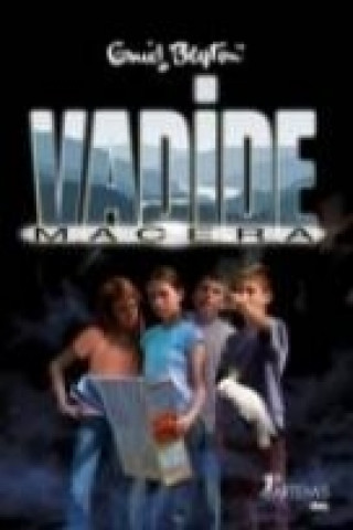 Knjiga Vadide Macera Enid Blyton