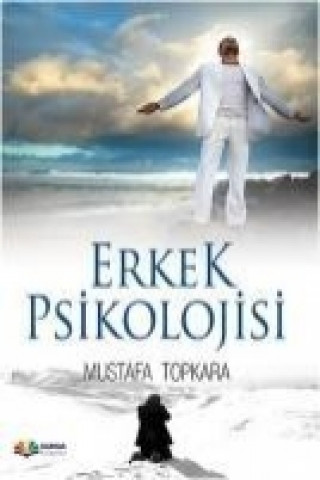 Könyv Erkek Psikolojisi Mustafa Topkara