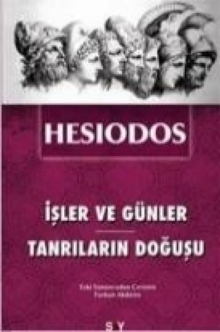 Книга Isler ve Günler - Tanrilarin Dogusu Hesiodos