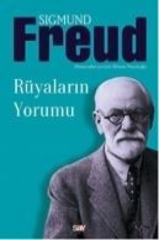 Kniha Rüyalarin Yorumu Sigmund Freud