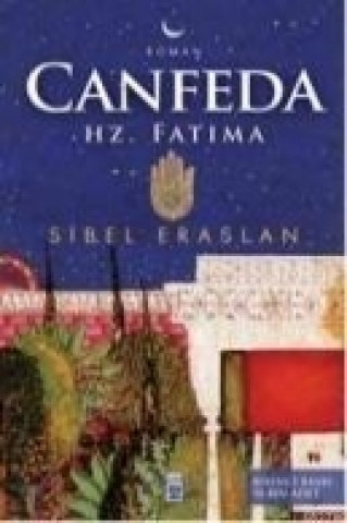 Kniha Canfeda Hz. Fatima Sibel Eraslan