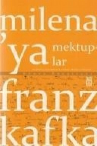 Knjiga Milenaya Mektuplar Franz Kafka