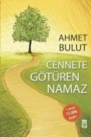 Carte Cennete Götüren Namaz Ahmet Bulut