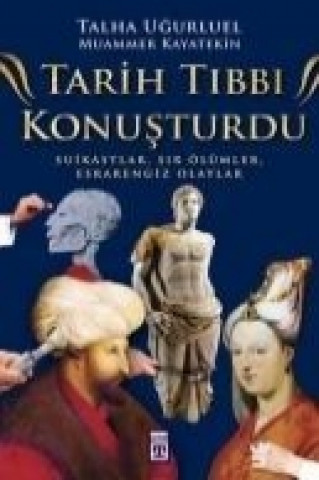 Carte Tarih Tibbi Konusturdu Talha Ugurluel