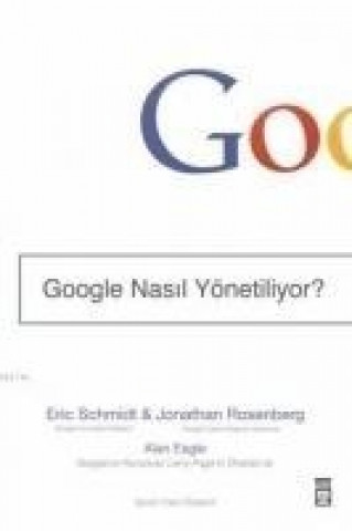 Libro Google Nasil Yönetiliyor Eric Schmidt