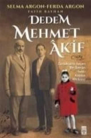 Könyv Dedem Mehmet kif Selma Argon