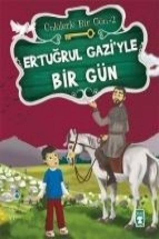 Carte Ertugrul Gaziyle Bir Gün Mustafa Orakci