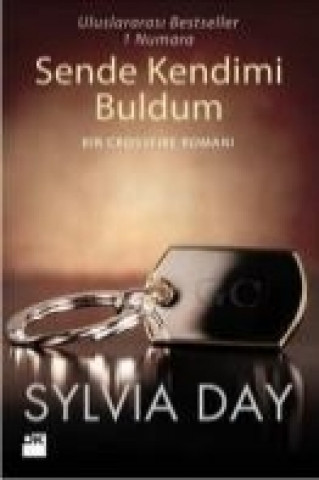 Könyv Sende Kendimi Buldum Sylvia Day