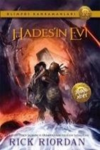 Kniha Olimpos Kahramanlari 4- Hadesin Evi Rick Riordan