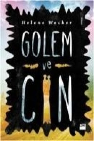 Buch Golem ve Cin Helene Wecker