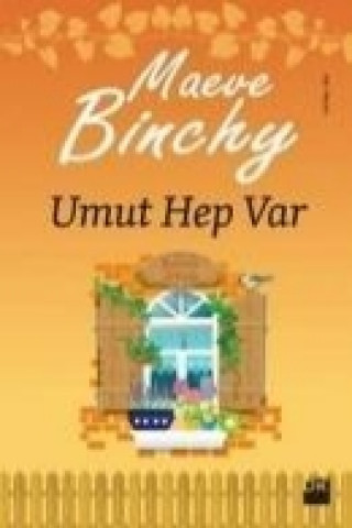 Kniha Umut Hep Var Maeve Binchy