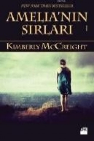 Könyv Amelianin Sirlari Kimberly Mccreight