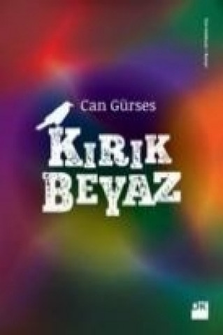 Libro Kirik Beyaz Can Gürses