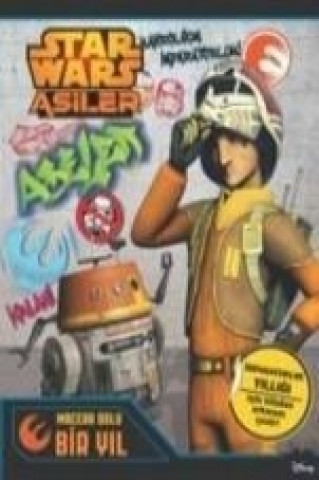 Buch Starwars Asiler Macera Dolu Bir Yil Kolektif