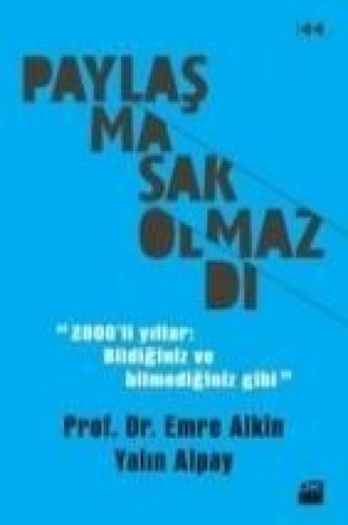 Книга Paylasmasak Olmazdi Emre Alkin