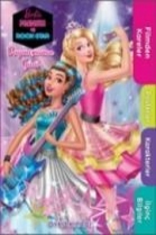Könyv Barbie Prenses ve Rock Star - Dayanismanin Gücü 