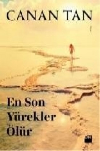 Libro En Son Yürekler Ölür Canan Tan