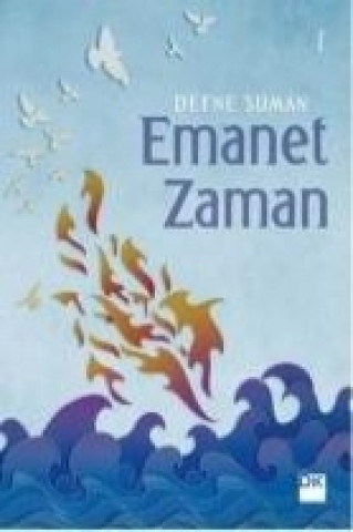Könyv Emanet Zaman Defne Suman