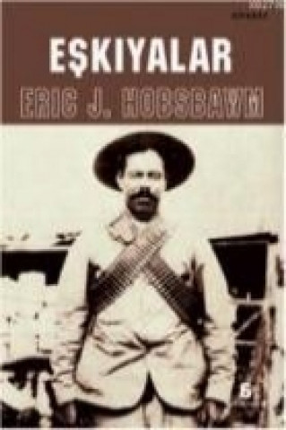 Kniha Eskiyalar Eric J. Hobsbawm
