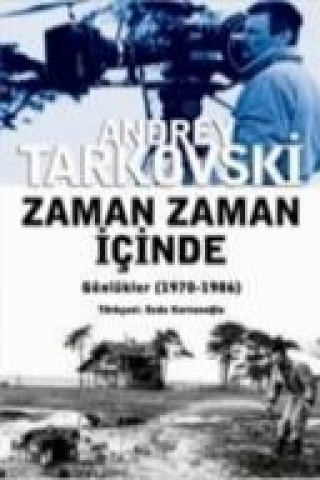 Książka Zaman Zaman Icinde - Günlükler 1970-1986 Andrei Arsenjewitsch Tarkowski