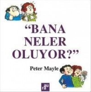 Book Bana Neler Oluyor Peter Mayle