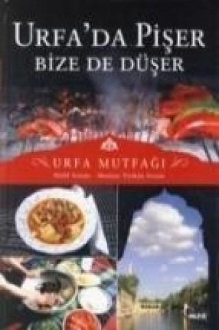 Livre Urfada Piser Bize de Düser Halil Soran