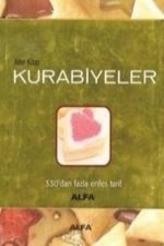 Book Kurabiyeler - 330dan Fazla Enfes Tarif Rana Gürtuna